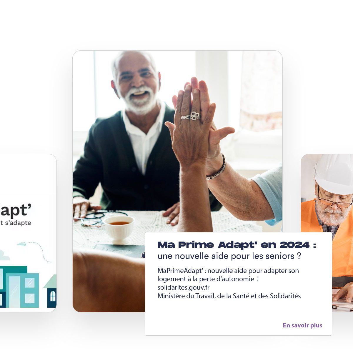 Ma Prime Adapt' est une aide financière étatique conçue pour soutenir l'adaptation des logements aux besoins des seniors et des personnes en perte d'autonomie.